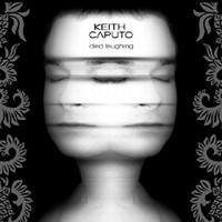Keith Caputo - Died Laughing - Pure (2000)